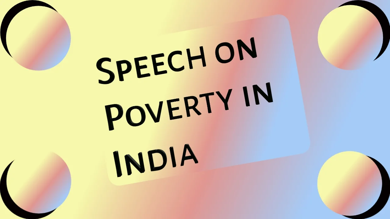 Speech on Poverty in India