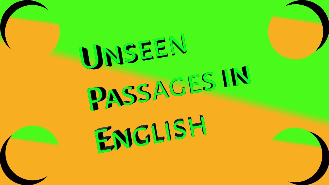 Unseen passages