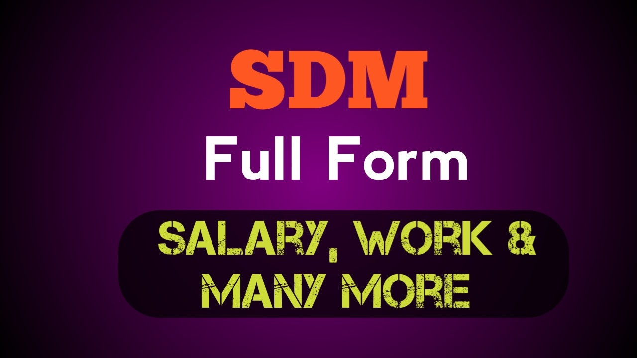 SDM full form