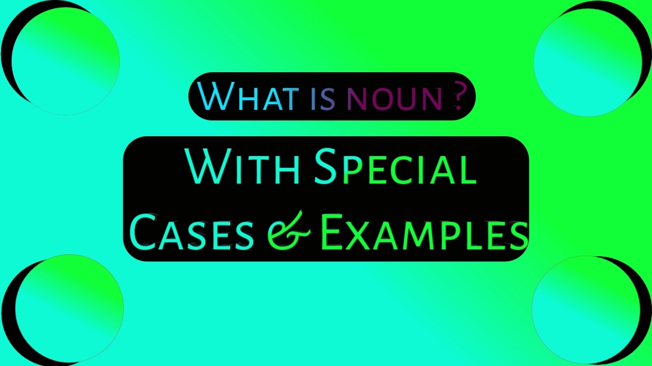 What is noun in English