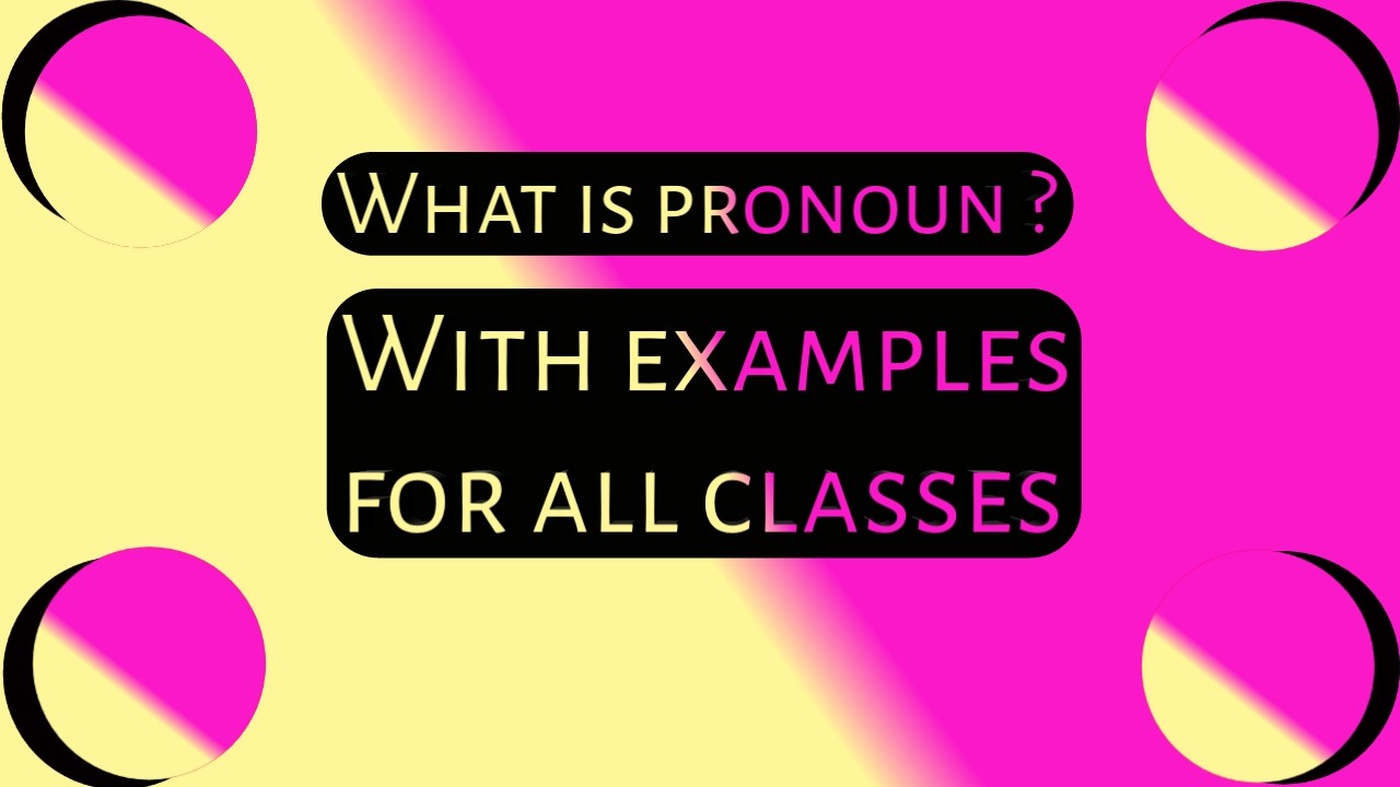 What is pronoun with example