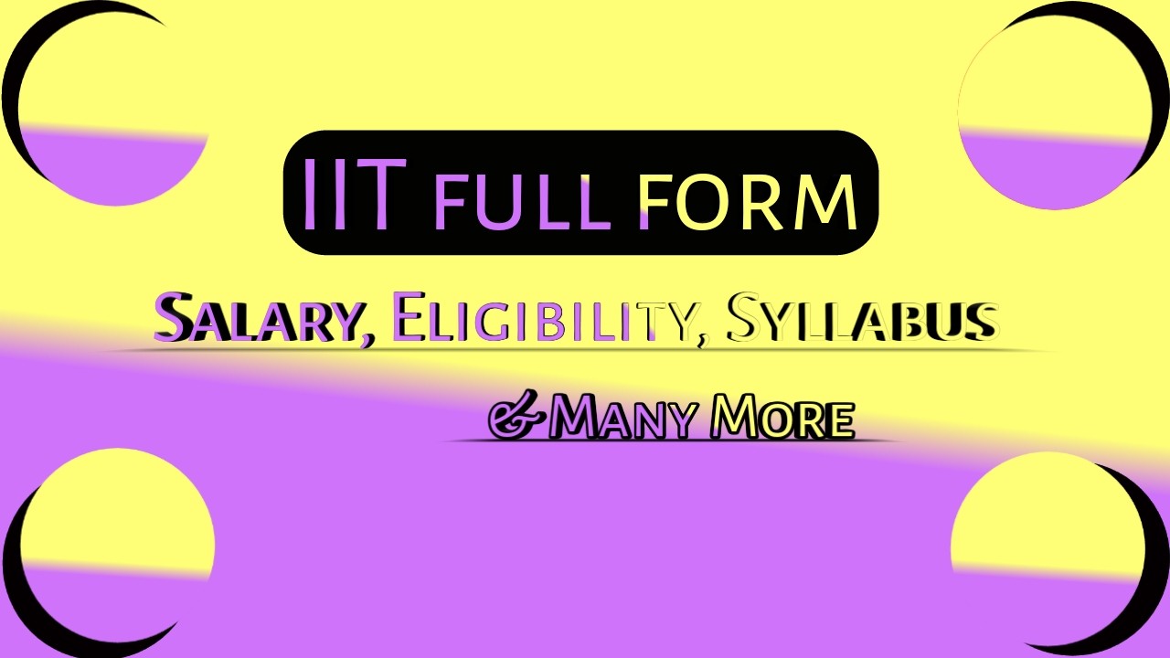 IIT full form