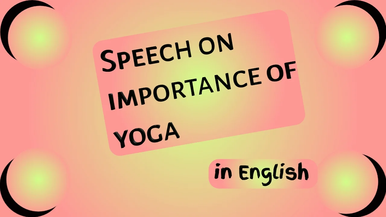 Speech on importance of yoga