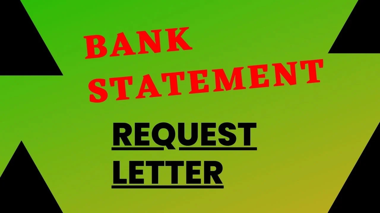 Bank statement request letter