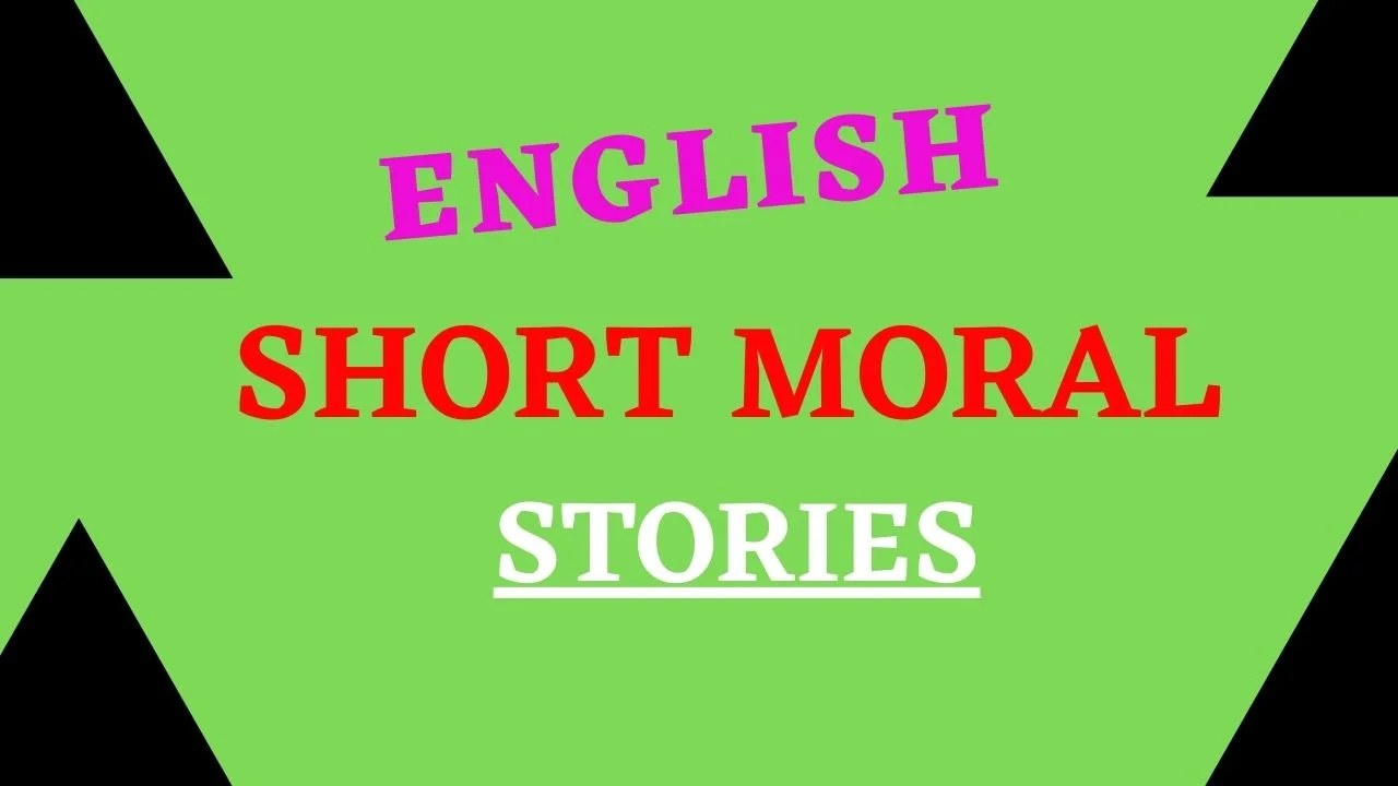 English short moral stories